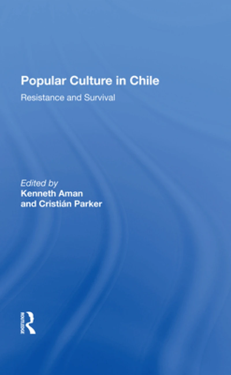 Popular Culture In Chile