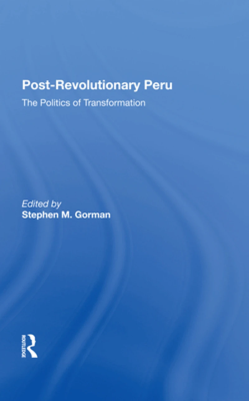 Postrevolutionary Peru