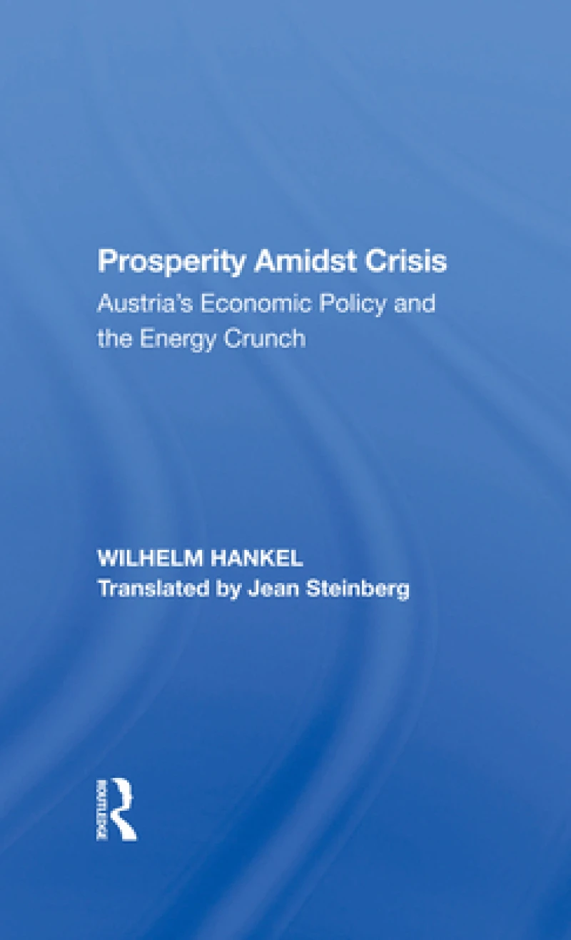 Prosperity Amidst Crisis
