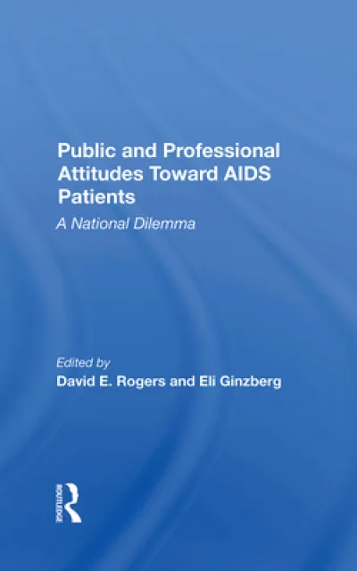 Public And Professional Attitudes Toward Aids Patients
