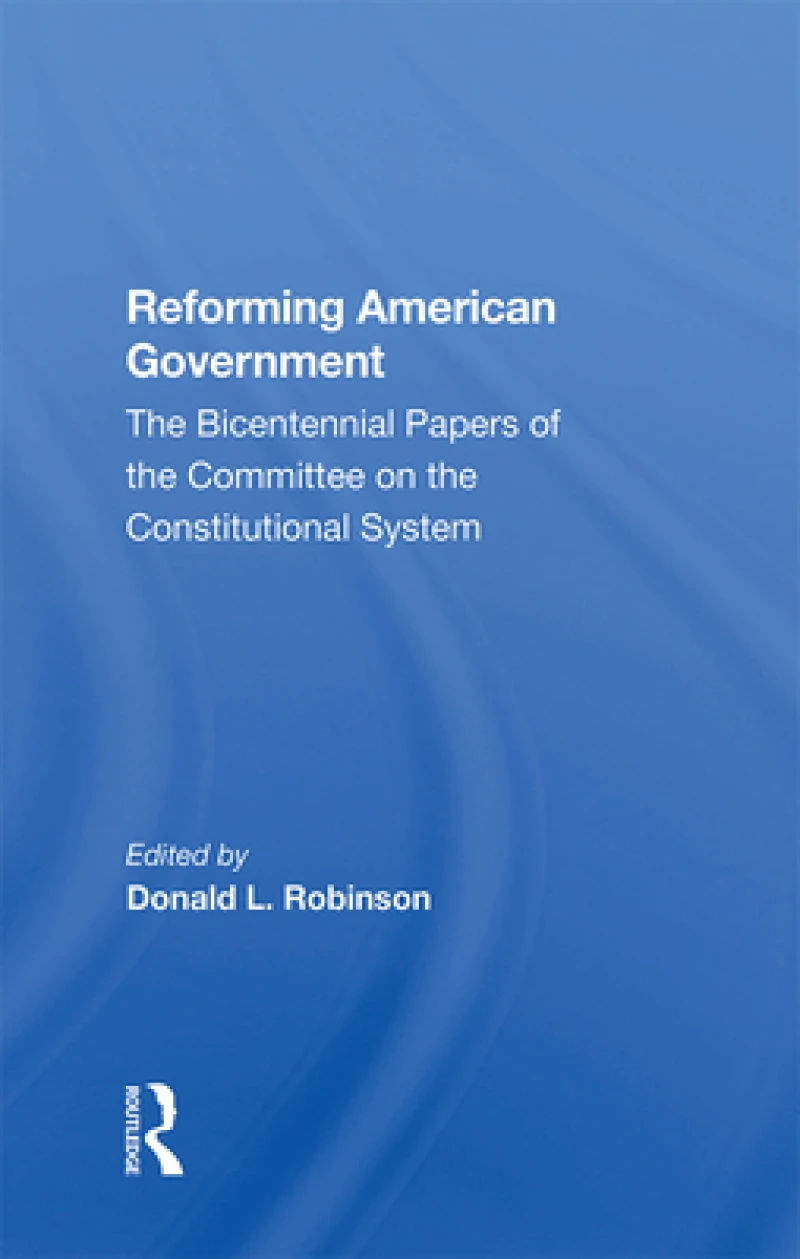 Reforming American Government
