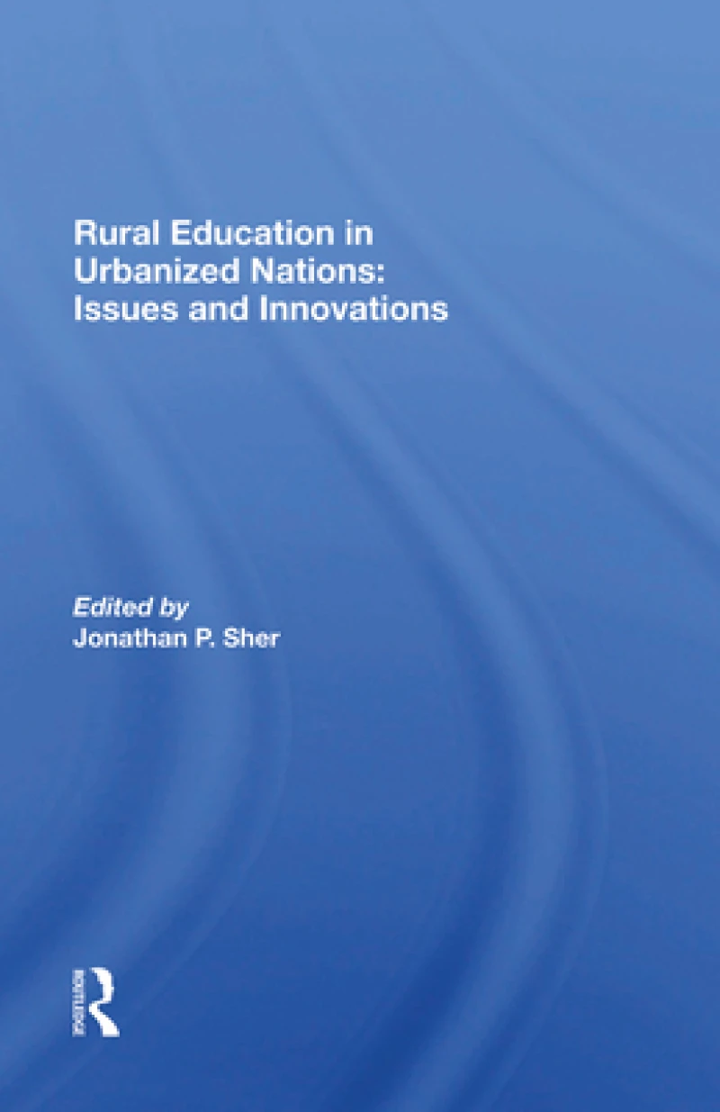 Rural Education In Urbanized Nations