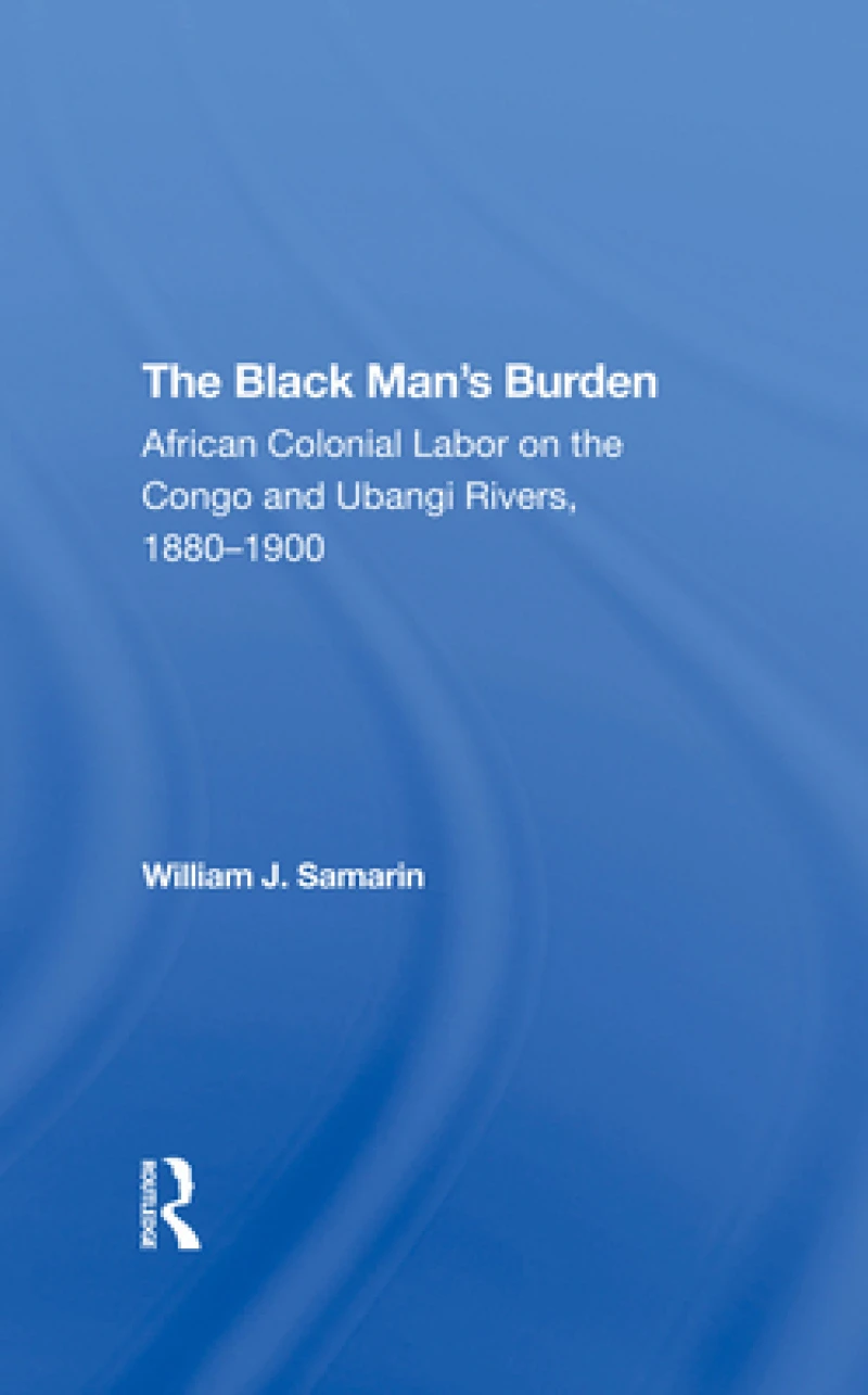 The Black Man's Burden
