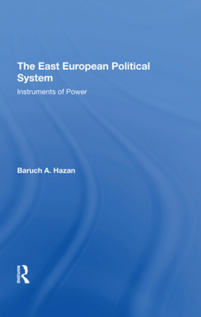 The East European Political System