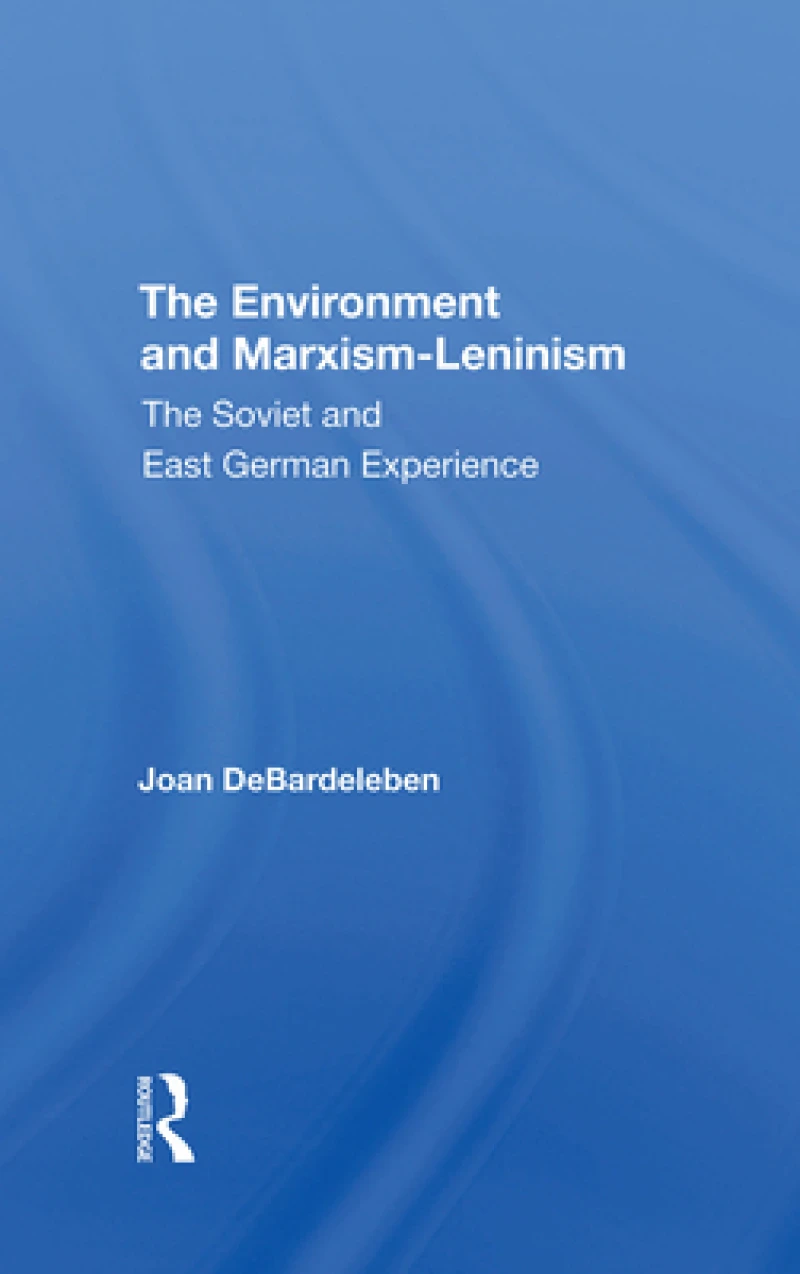 The Environment And Marxismleninism