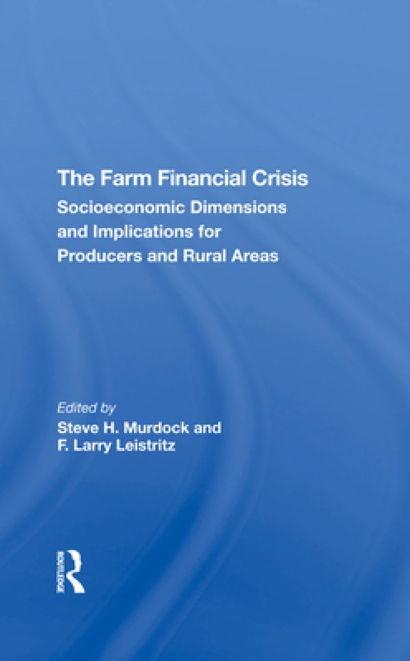 The Farm Financial Crisis