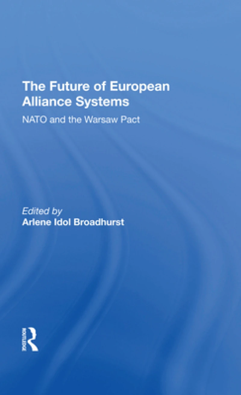 The Future Of European Alliance Systems