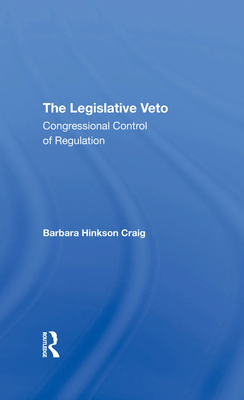 The Legislative Veto