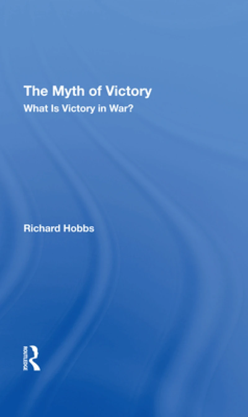 The Myth Of Victory