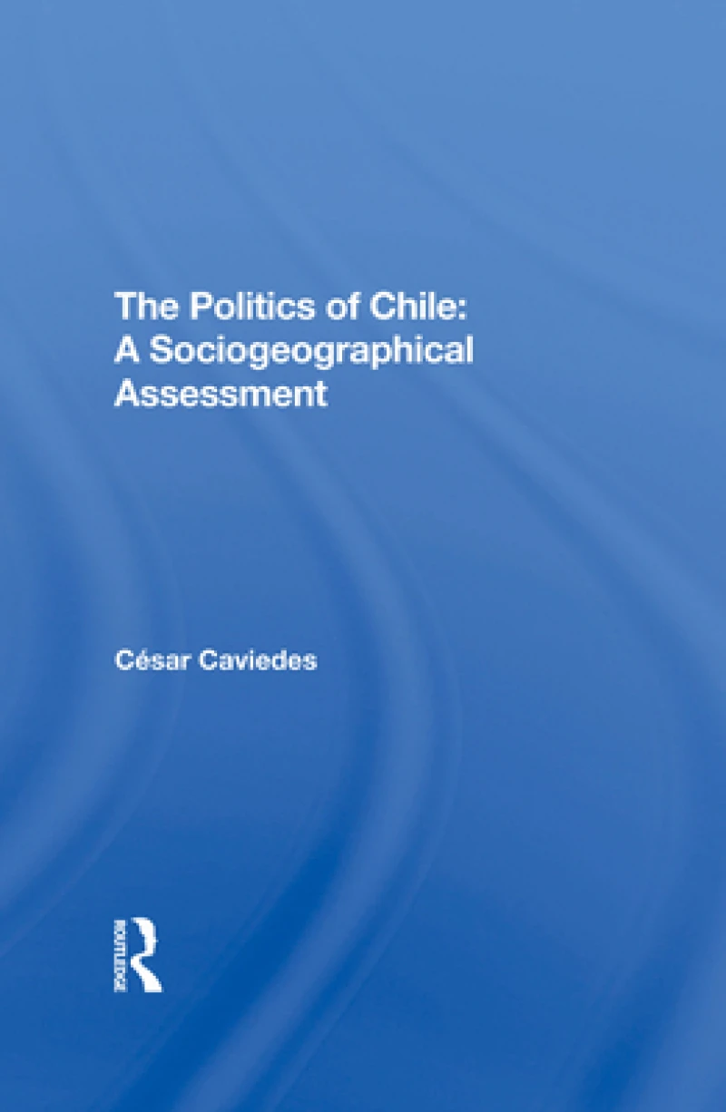 The Politics Of Chile