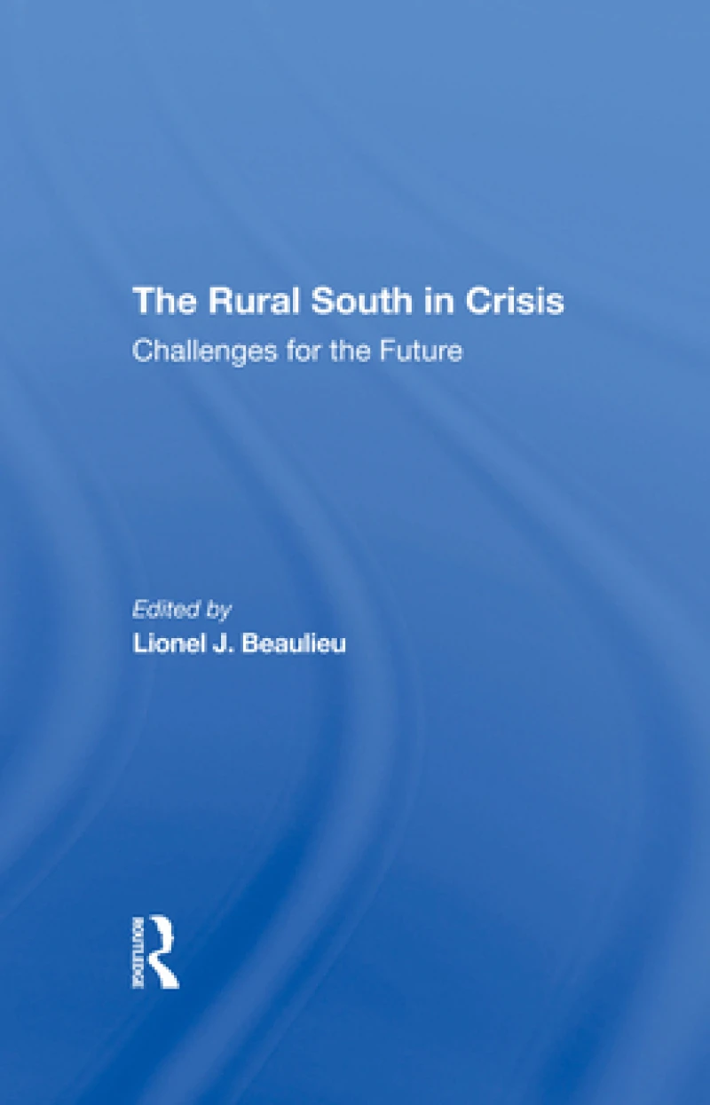 The Rural South In Crisis