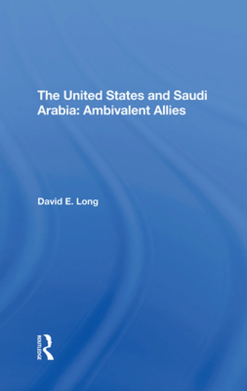 The United States And Saudi Arabia