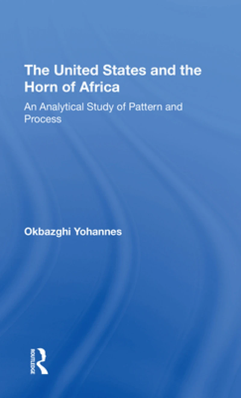The United States And The Horn Of Africa