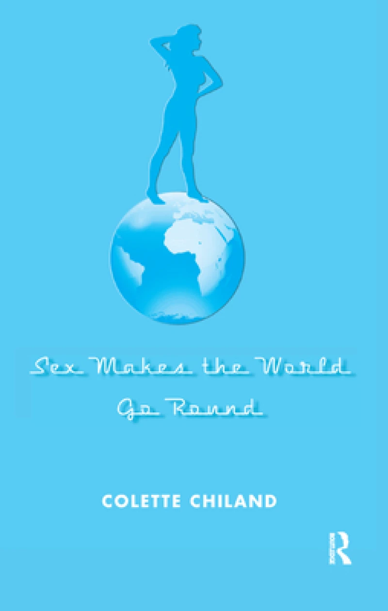 Sex Makes the World Go Round
