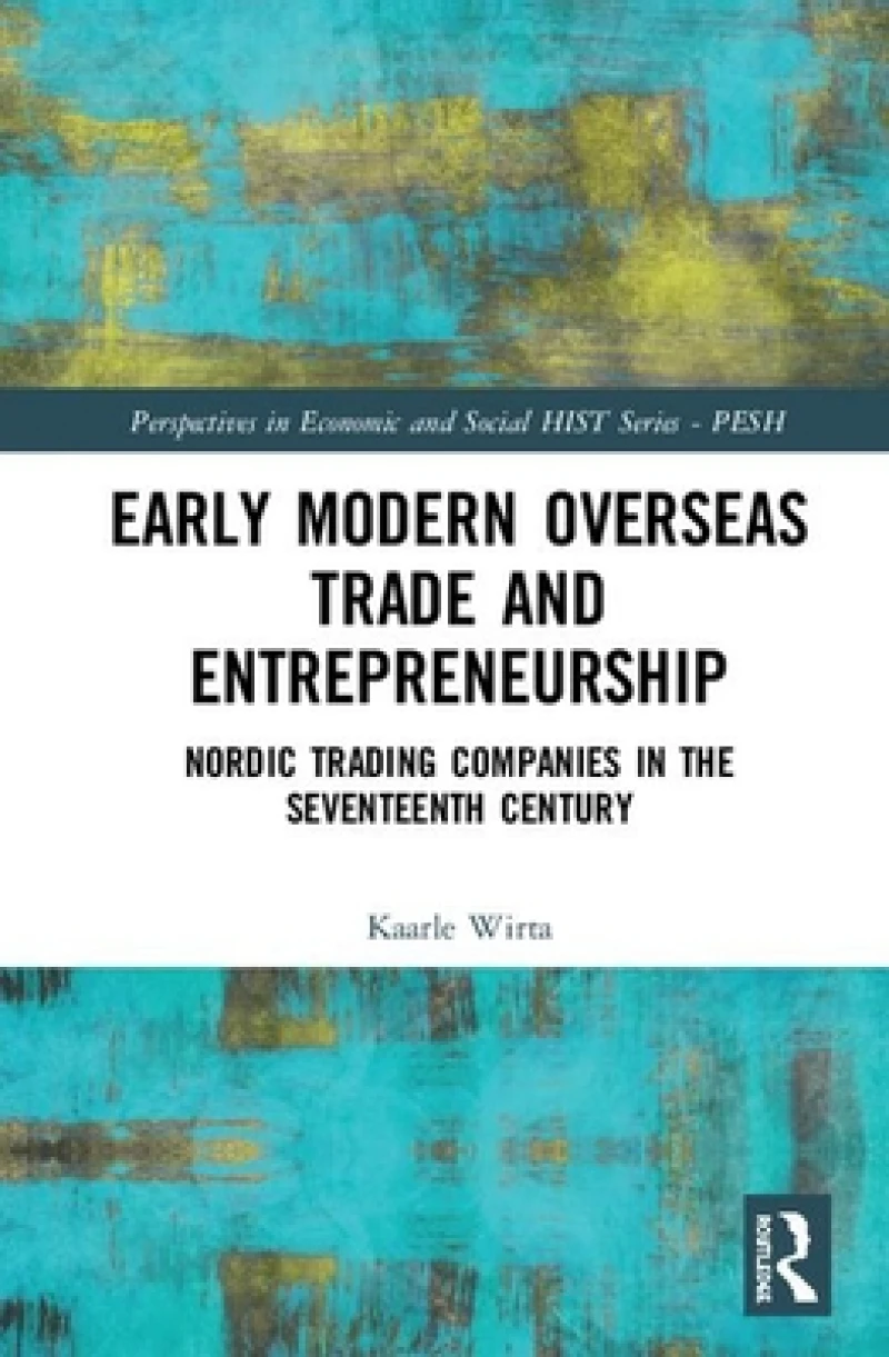 Early Modern Overseas Trade and Entrepreneurship