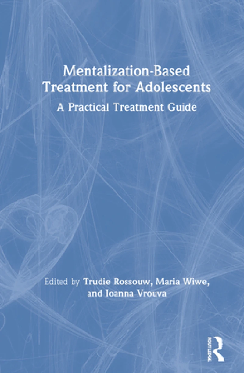 Mentalization-Based Treatment for Adolescents