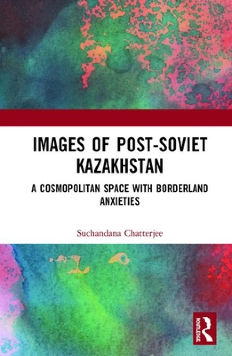 Images of the Post-Soviet Kazakhstan