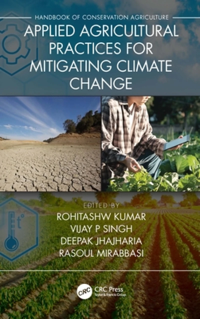 Applied Agricultural Practices for Mitigating Climate Change