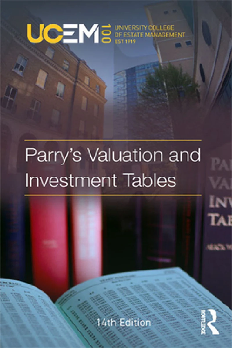 Parry''s Valuation and Investment Tables