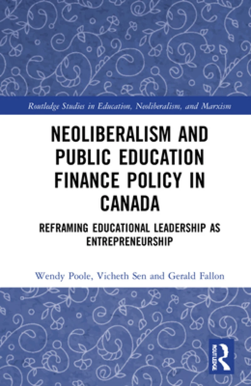 Neoliberalism and Public Education Finance Policy in Canada