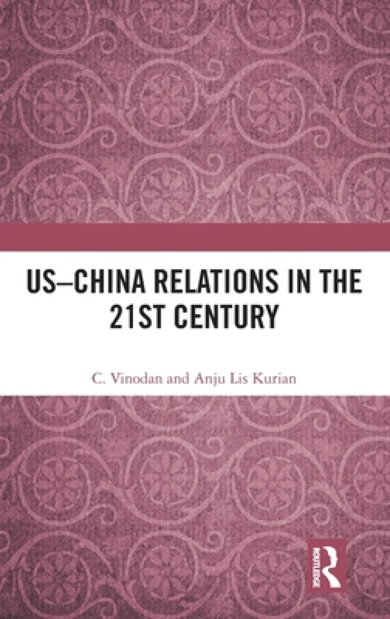 US?China Relations in the 21st Century