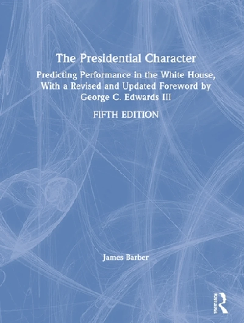 The Presidential Character