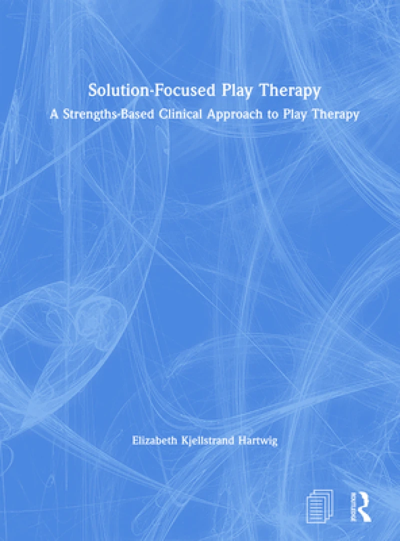 Solution-Focused Play Therapy
