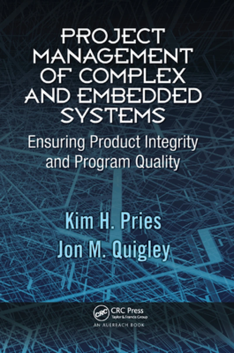 Project Management of Complex and Embedded Systems