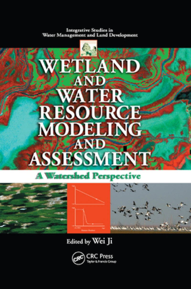 Wetland and Water Resource Modeling and Assessment