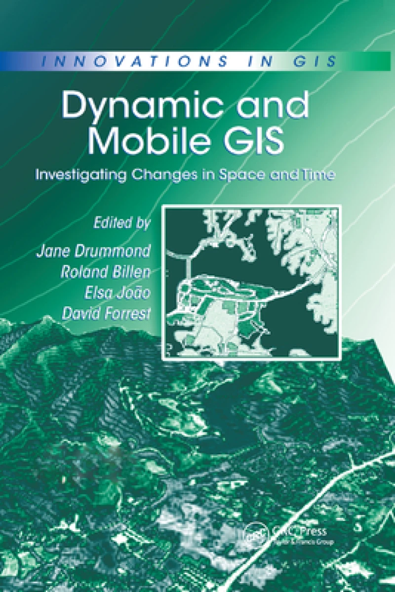 Dynamic and Mobile GIS
