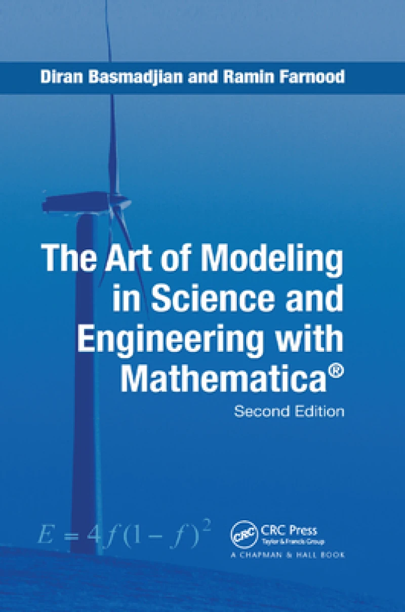 The Art of Modeling in Science and Engineering with Mathematica