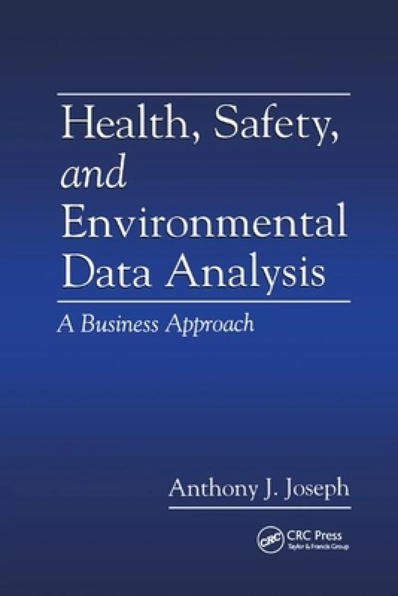 Health, Safety, and Environmental Data Analysis