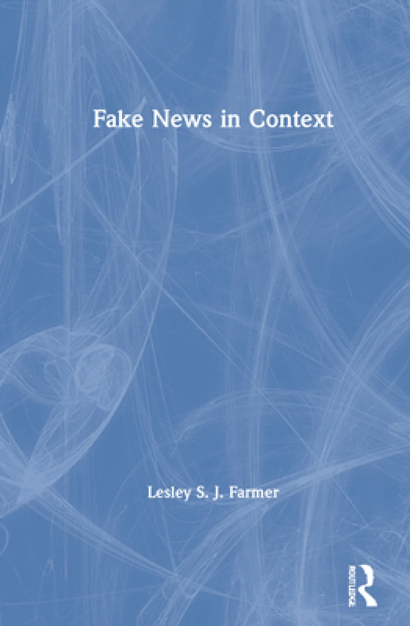 Fake News in Context