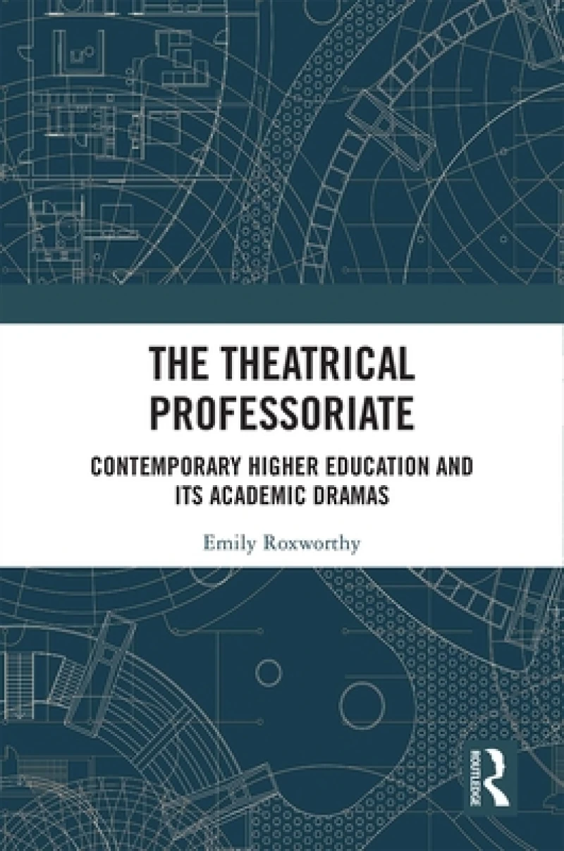 The Theatrical Professoriate