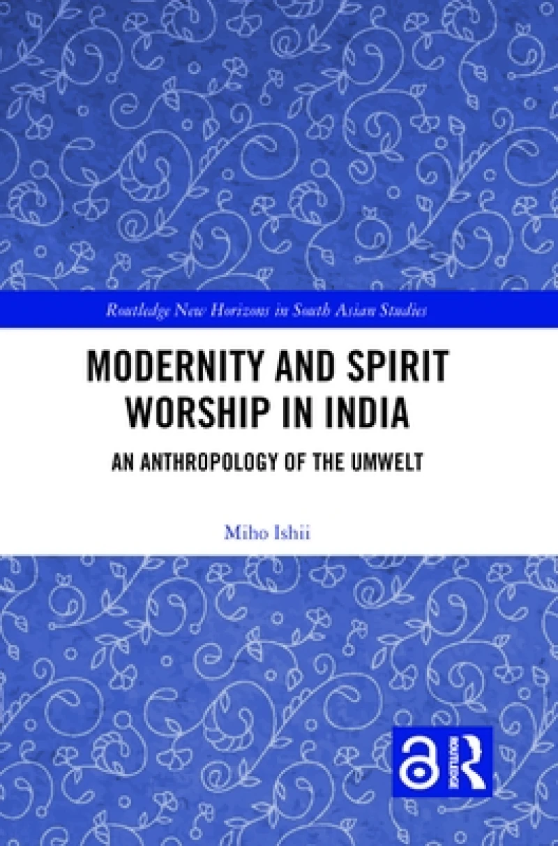 Modernity and Spirit Worship in India