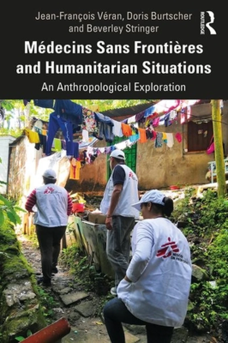 M?decins Sans Fronti?res and Humanitarian Situations