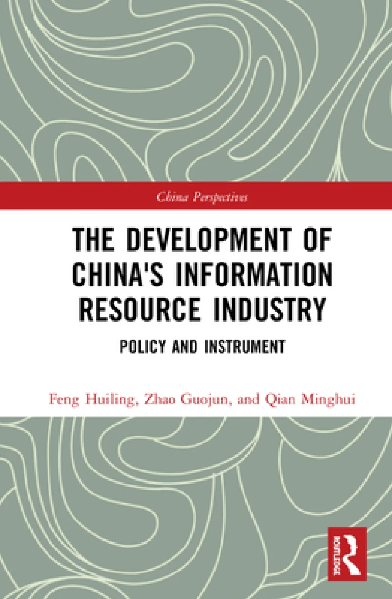 The Development of China's Information Resource Industry