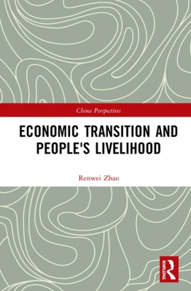Economic Transition and People''s Livelihood