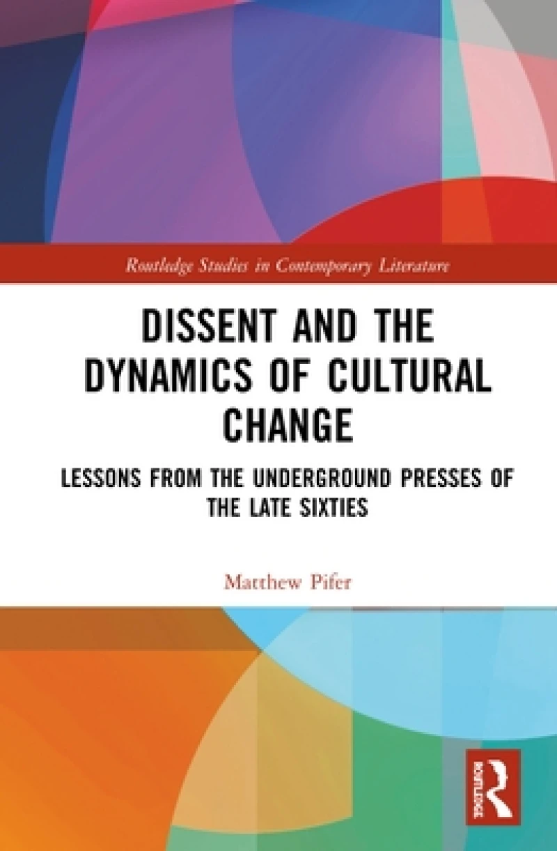 Dissent and the Dynamics of Cultural Change