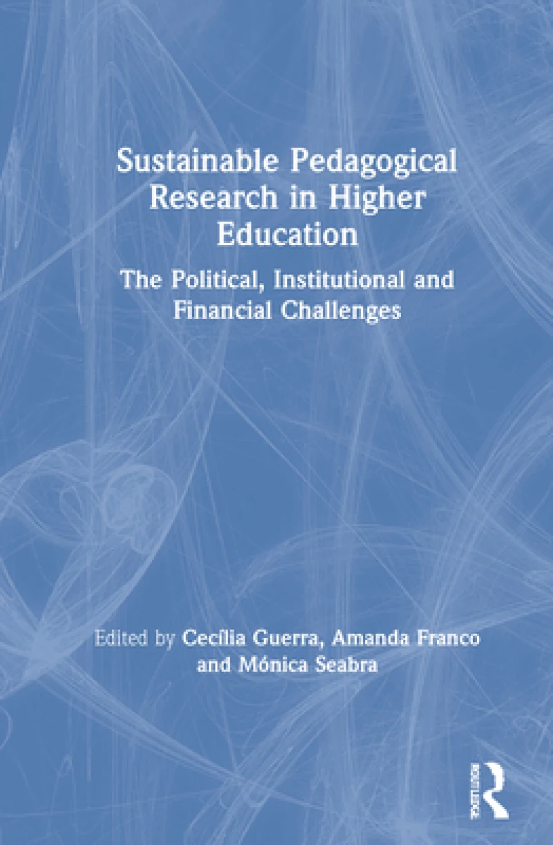 Sustainable Pedagogical Research in Higher Education