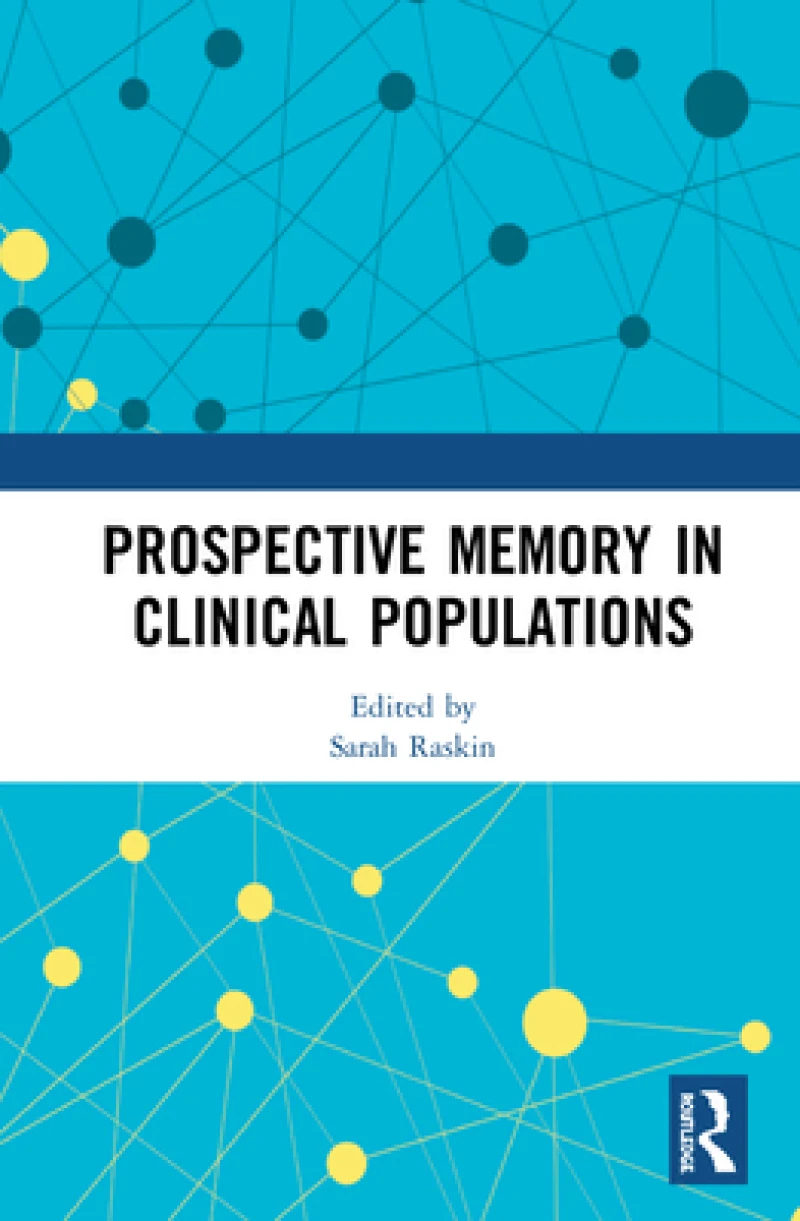 Prospective Memory in Clinical Populations