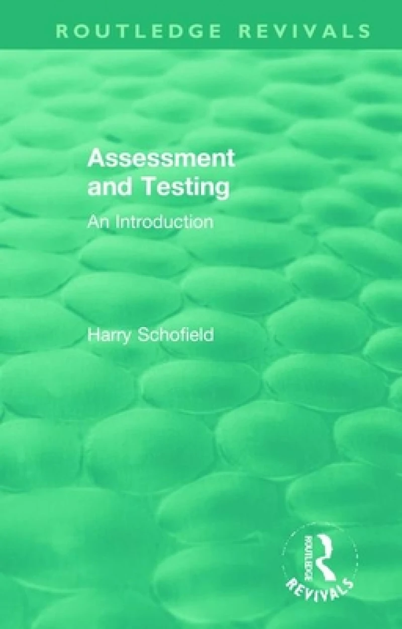 Assessment and Testing