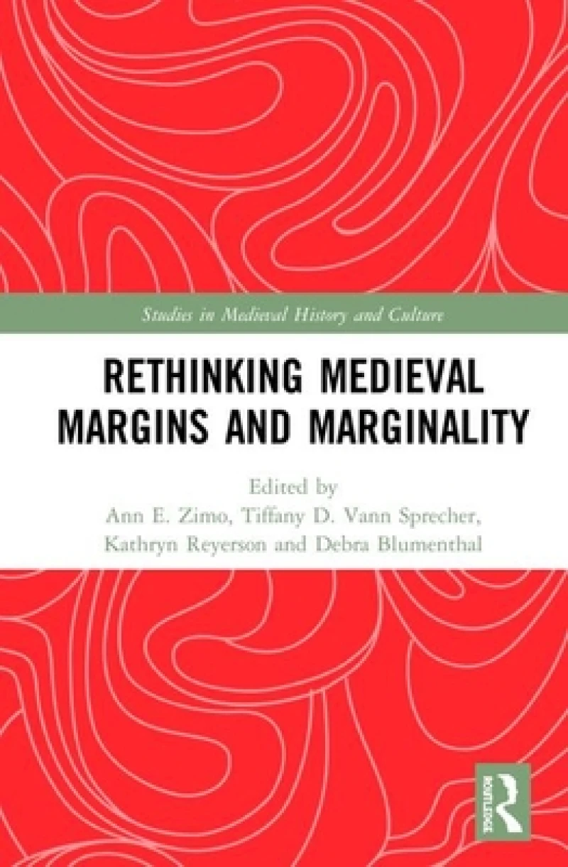 Rethinking Medieval Margins and Marginality