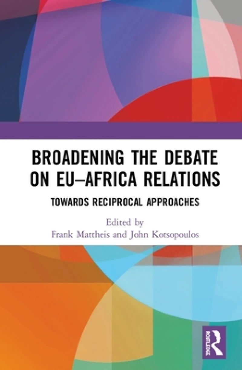Broadening the Debate on EU?Africa Relations