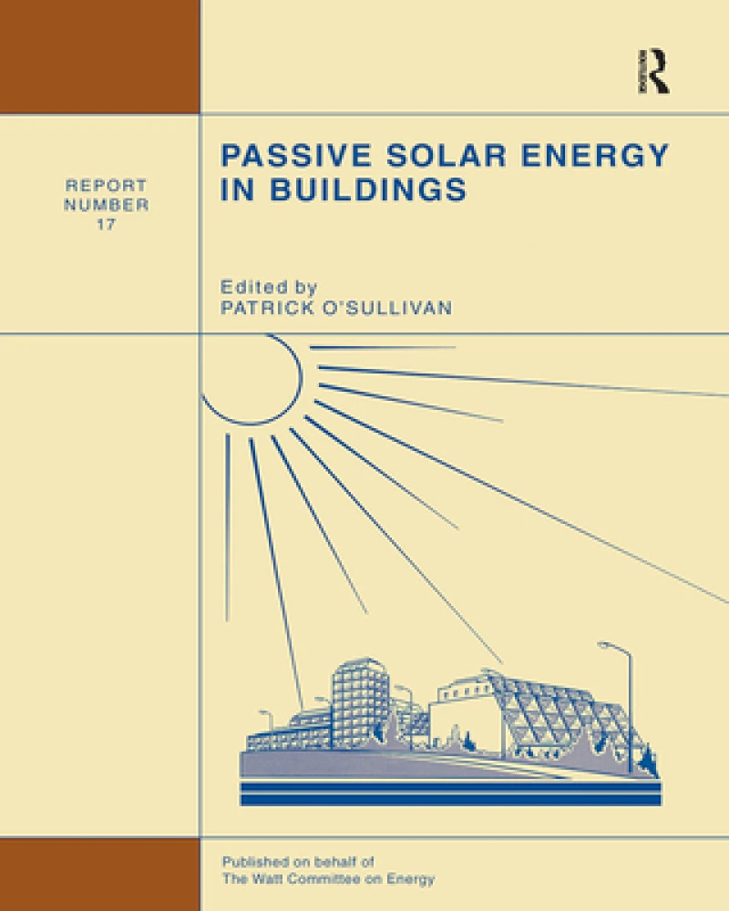 Passive Solar Energy in Buildings