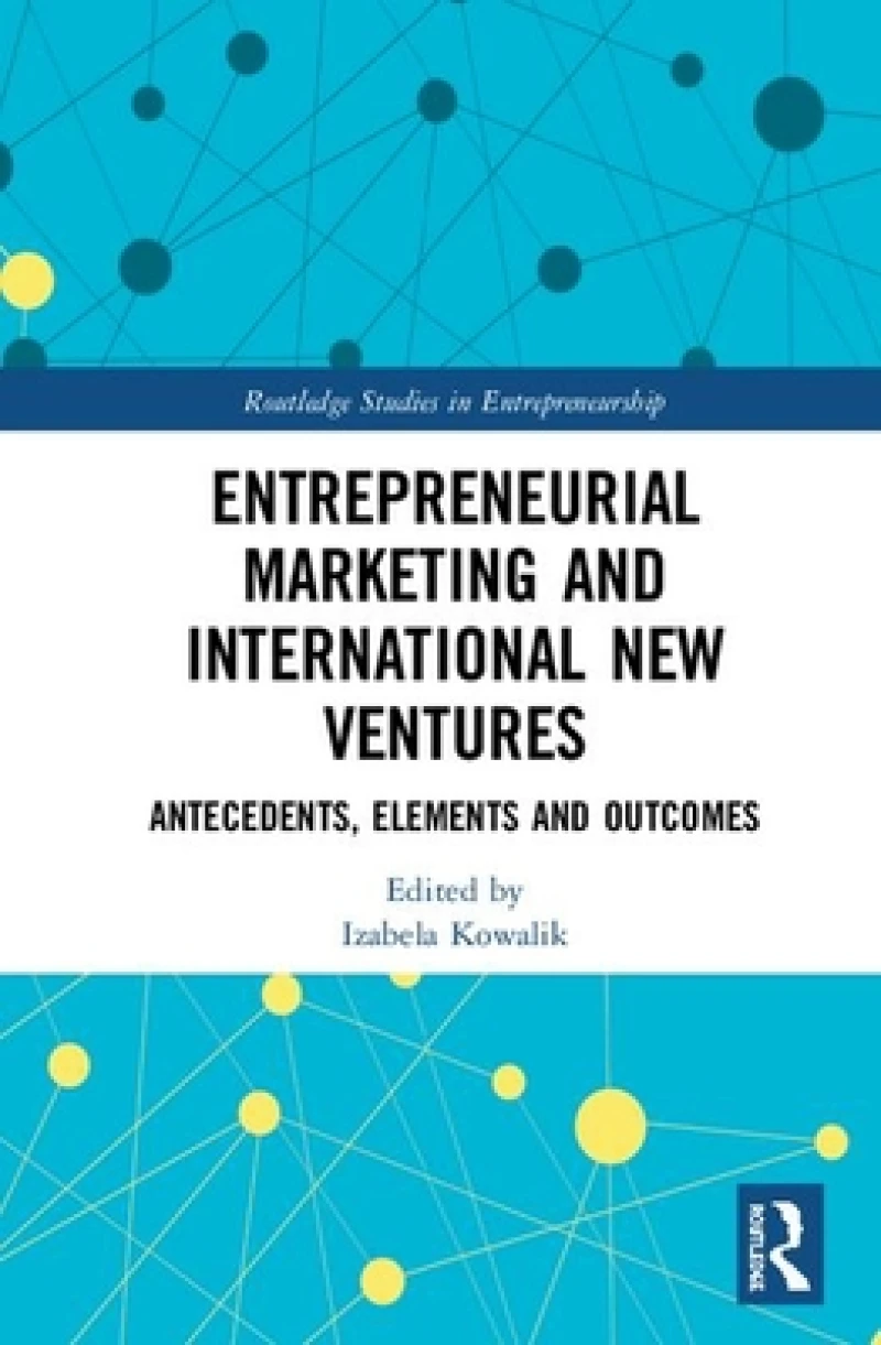 Entrepreneurial Marketing and International New Ventures