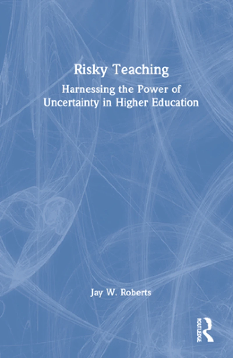 Risky Teaching