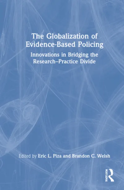 The Globalization of Evidence-Based Policing
