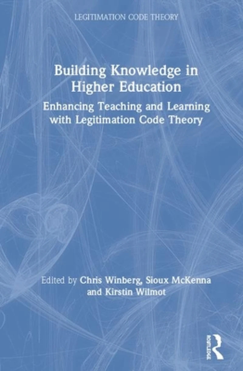 Building Knowledge in Higher Education
