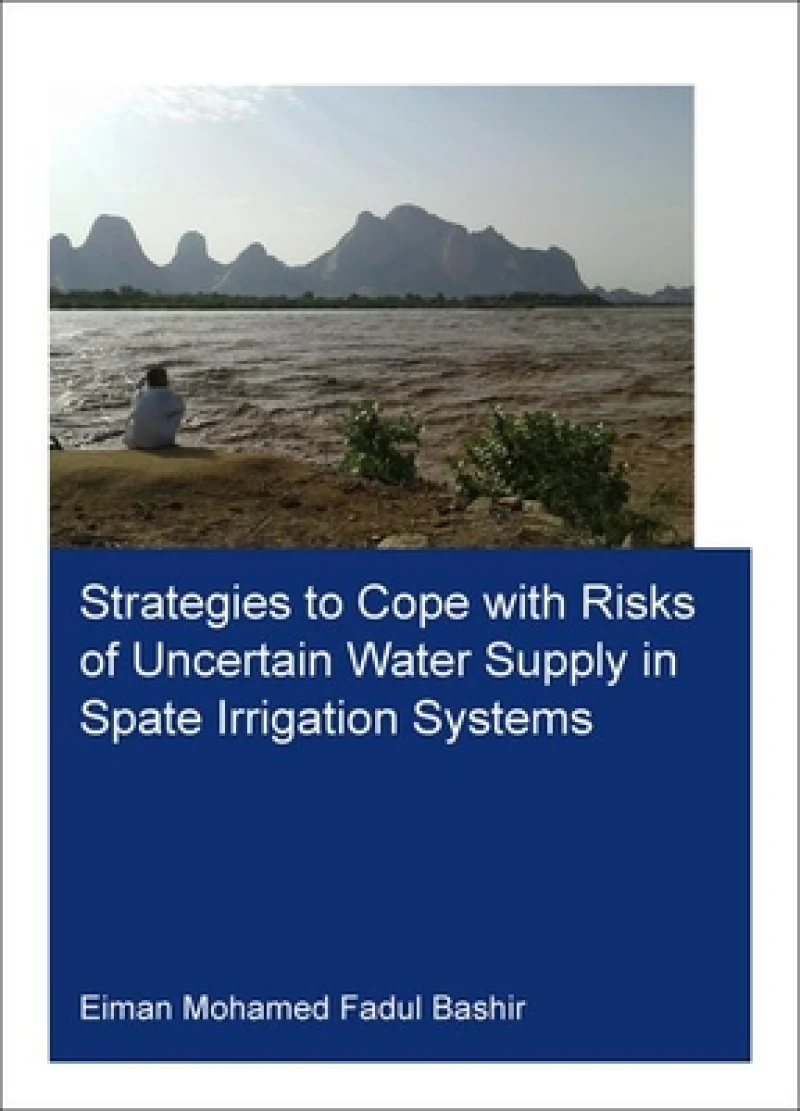 Strategies to Cope With Risks of Uncertain Water Supply in Spate Irrigation Systems